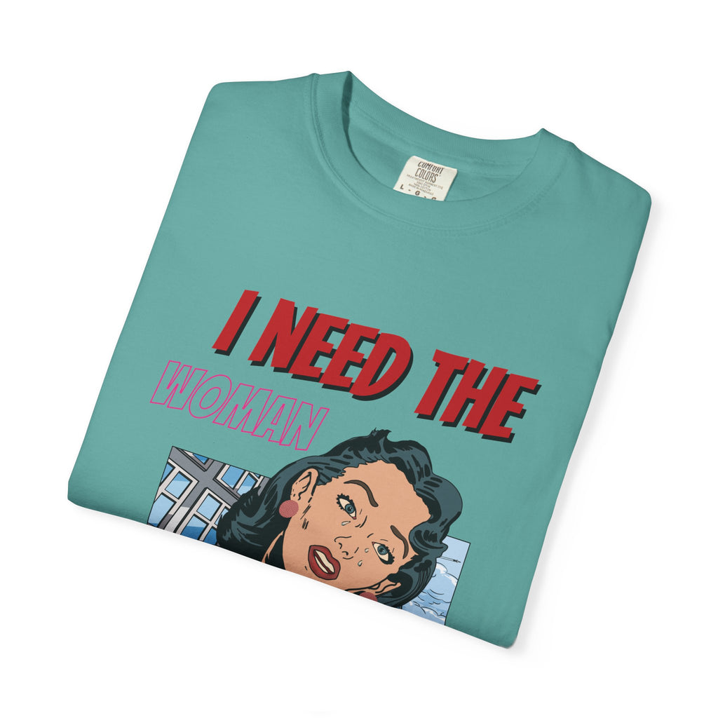 I Need the Woman in Charge