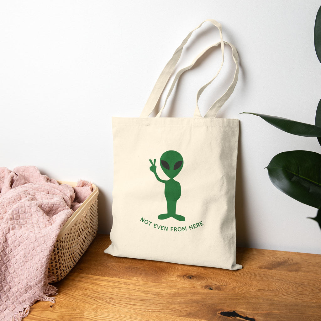 Alien Peace Tote Bag — “Not Even From Here” Cotton Canvas Shopper