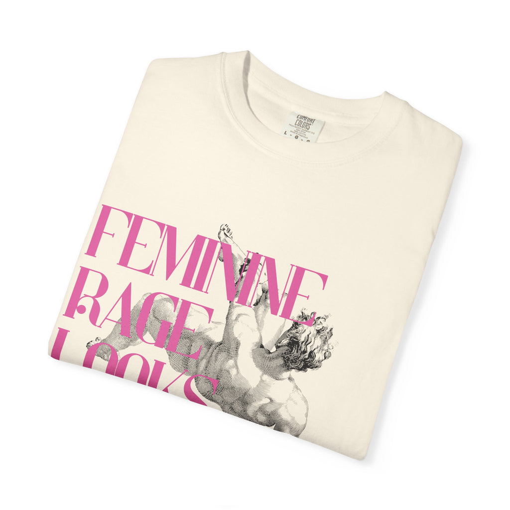 Feminine Rage Looks Good On Me
