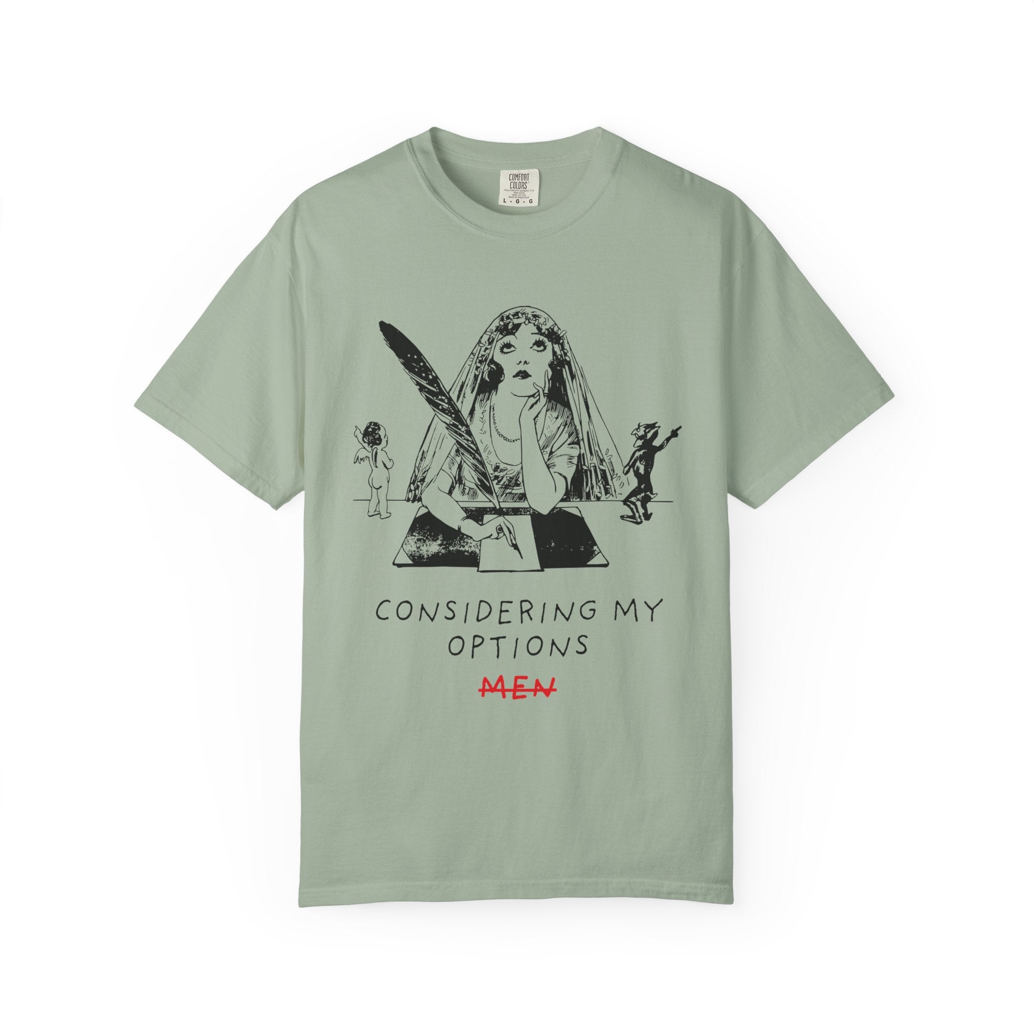 Considering My Options Men T‑Shirt — Feminist Graphic Tee