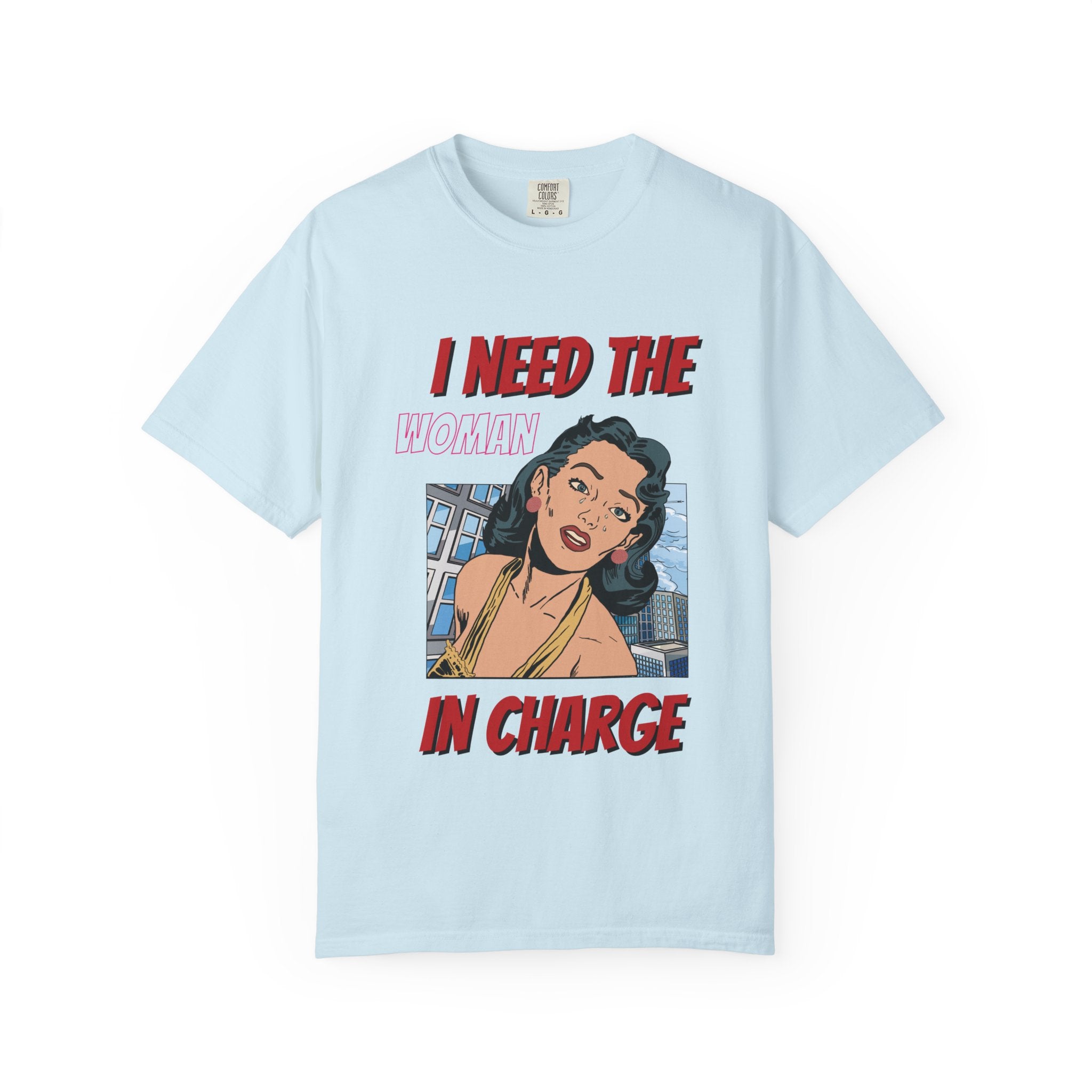 I Need the Woman in Charge