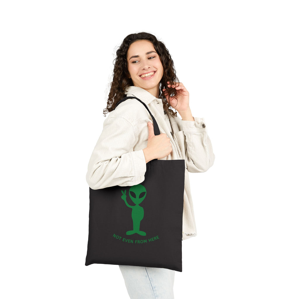 Alien Peace Tote Bag — “Not Even From Here” Cotton Canvas Shopper