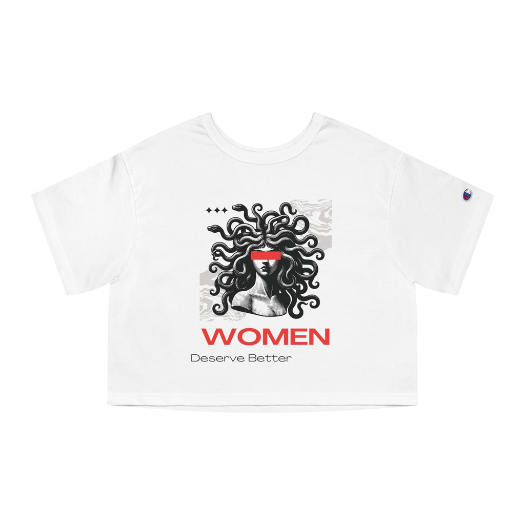 Women's 'Women Deserve Better' Cropped Tee — Feminist Medusa Graphic