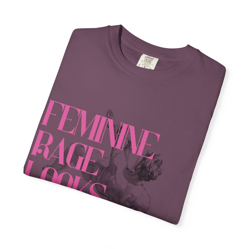 Feminine Rage Looks Good On Me