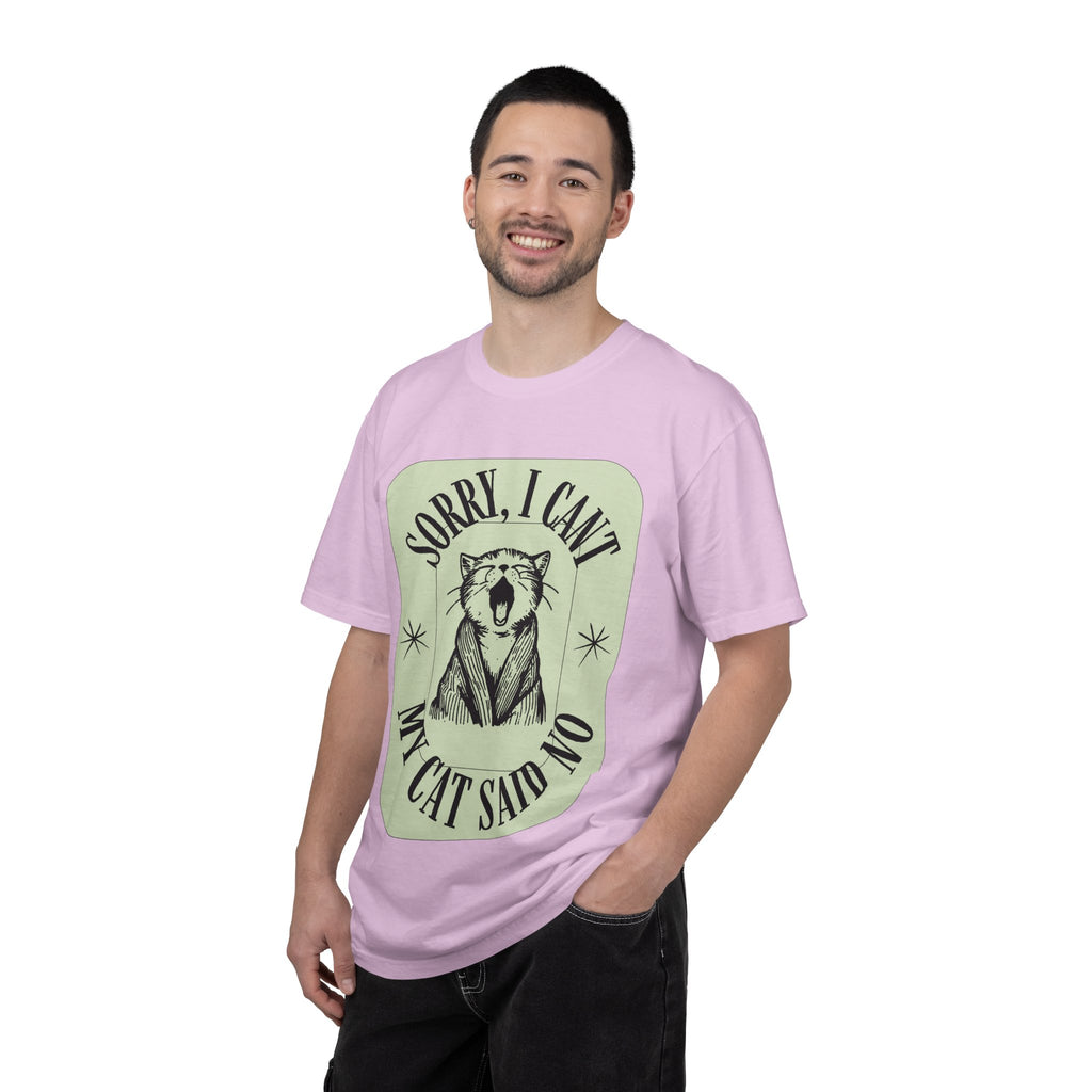 Sorry I Can't My Cat Said No T-Shirt — Funny Cat Lover Graphic Tee