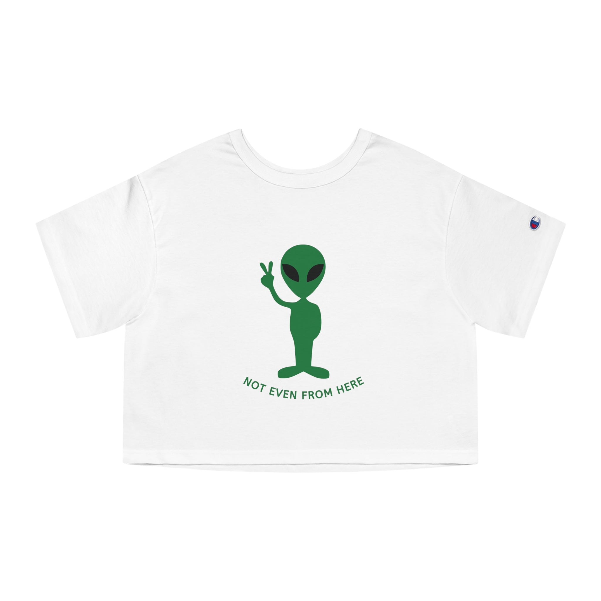 Alien Peace Crop Tee — "Not Even From Here" Women's Graphic T‑Shirt