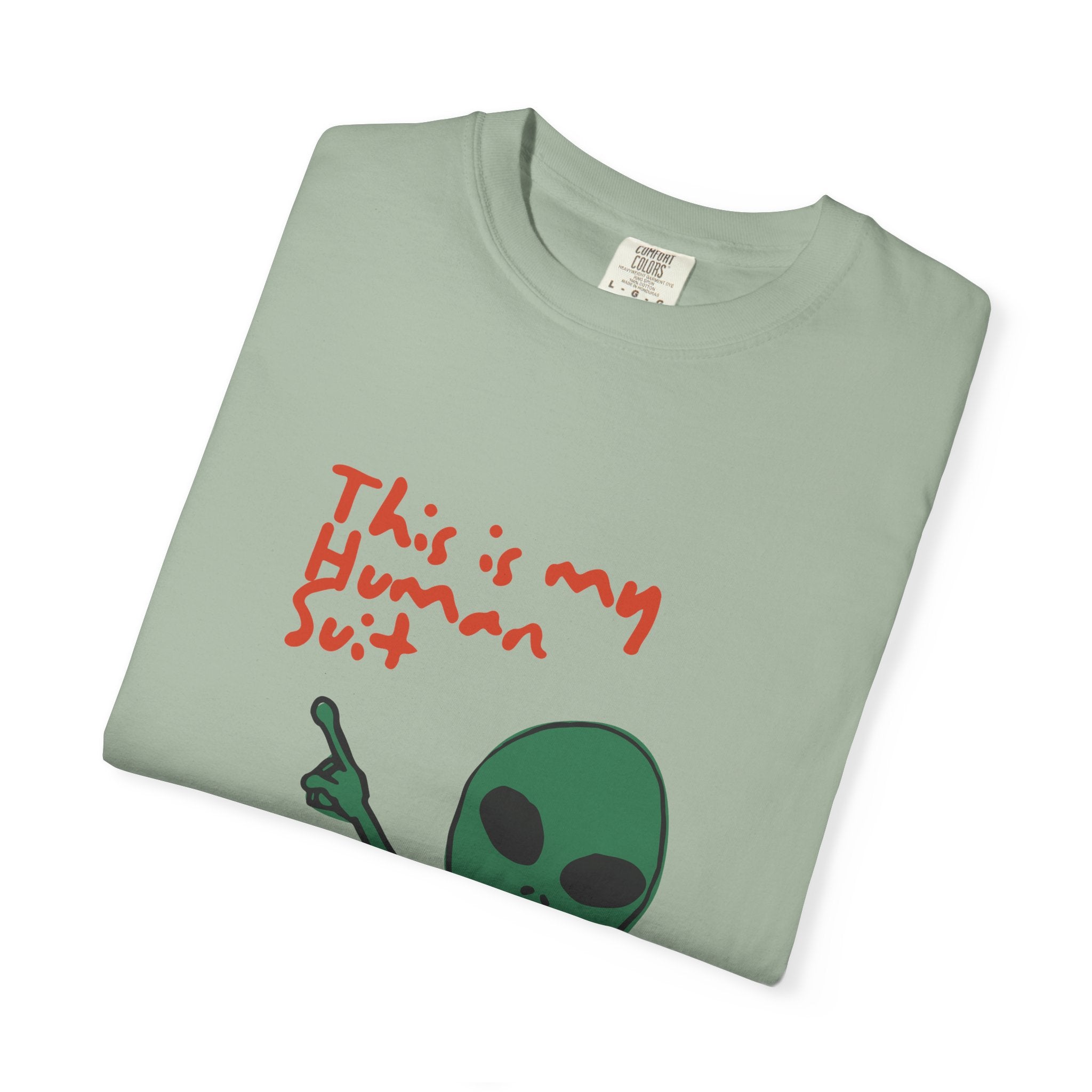 Alien Pointing T‑Shirt — "This Is My Human Suit" Graphic Tee