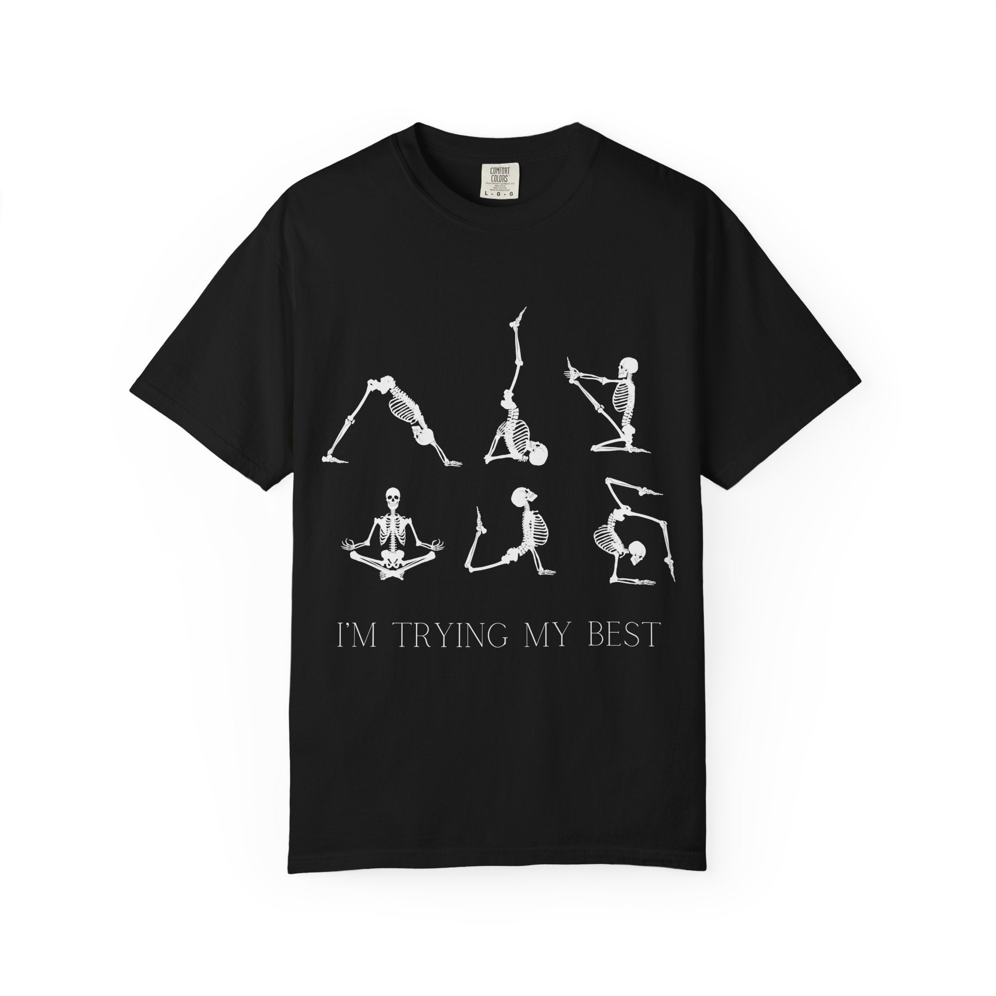 Yoga Skeleton T‑Shirt — 'I'm Trying My Best' Funny Yoga Tee