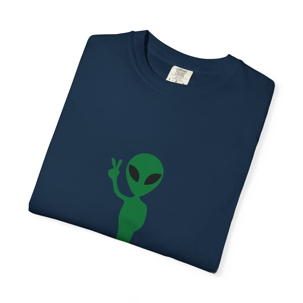 Alien Peace Sign T-Shirt — "Not Even From Here" Graphic Tee