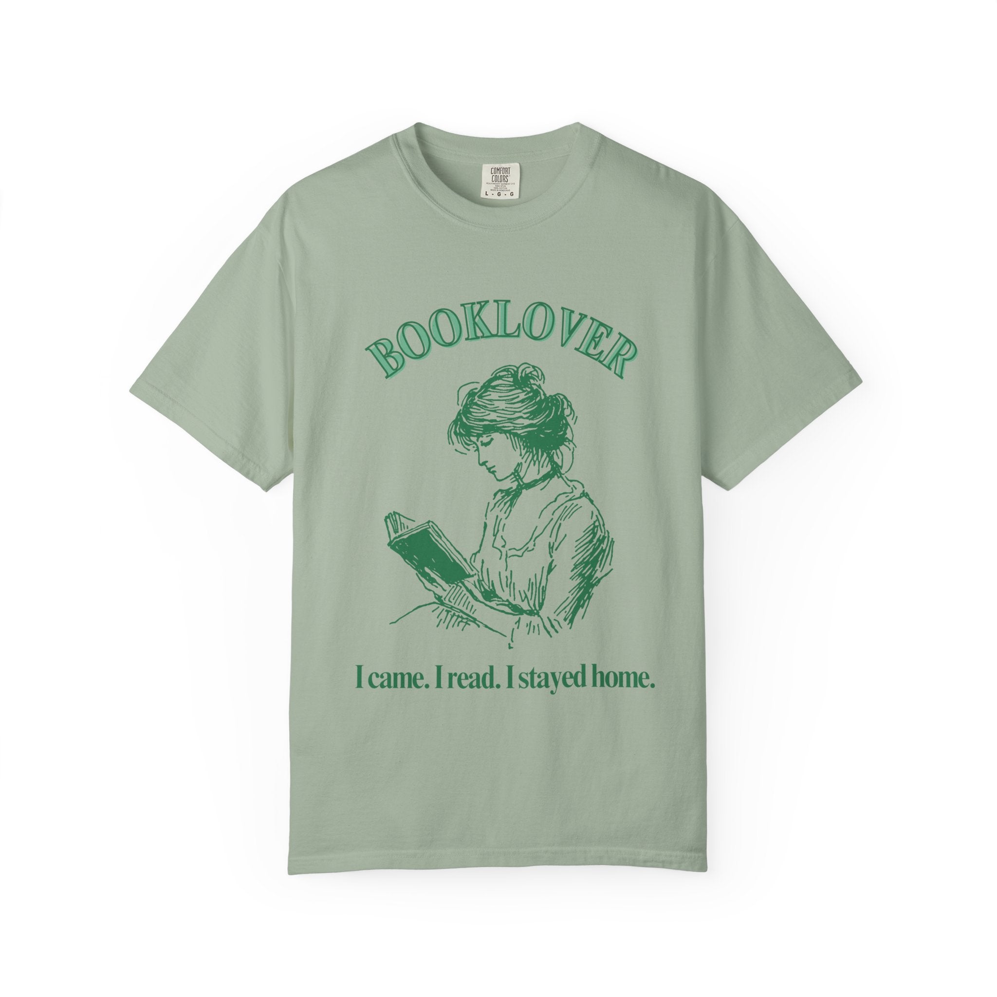 Booklover T-Shirt — “I came. I read. I stayed home.” Vintage Reader Tee