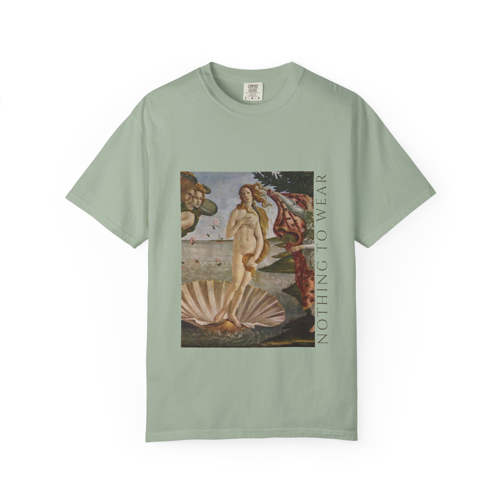 T-Shirt — Vintage 'Birth of Venus' Art Print with "Nothing to Wear" Typography