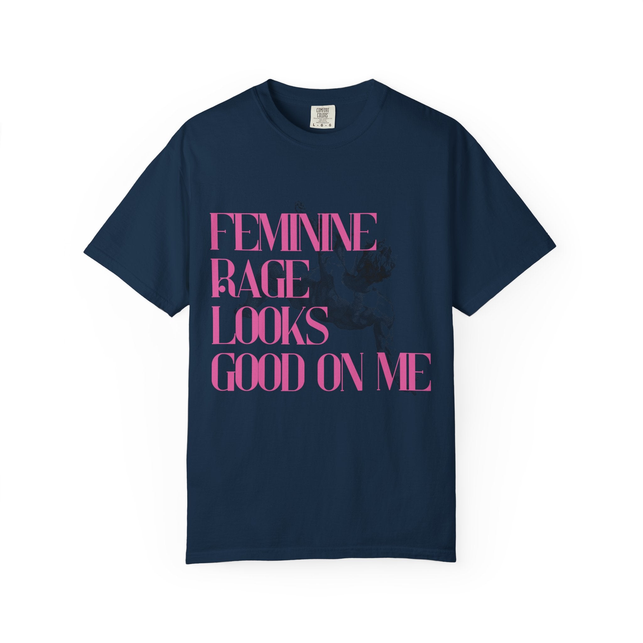 Feminine Rage Looks Good On Me