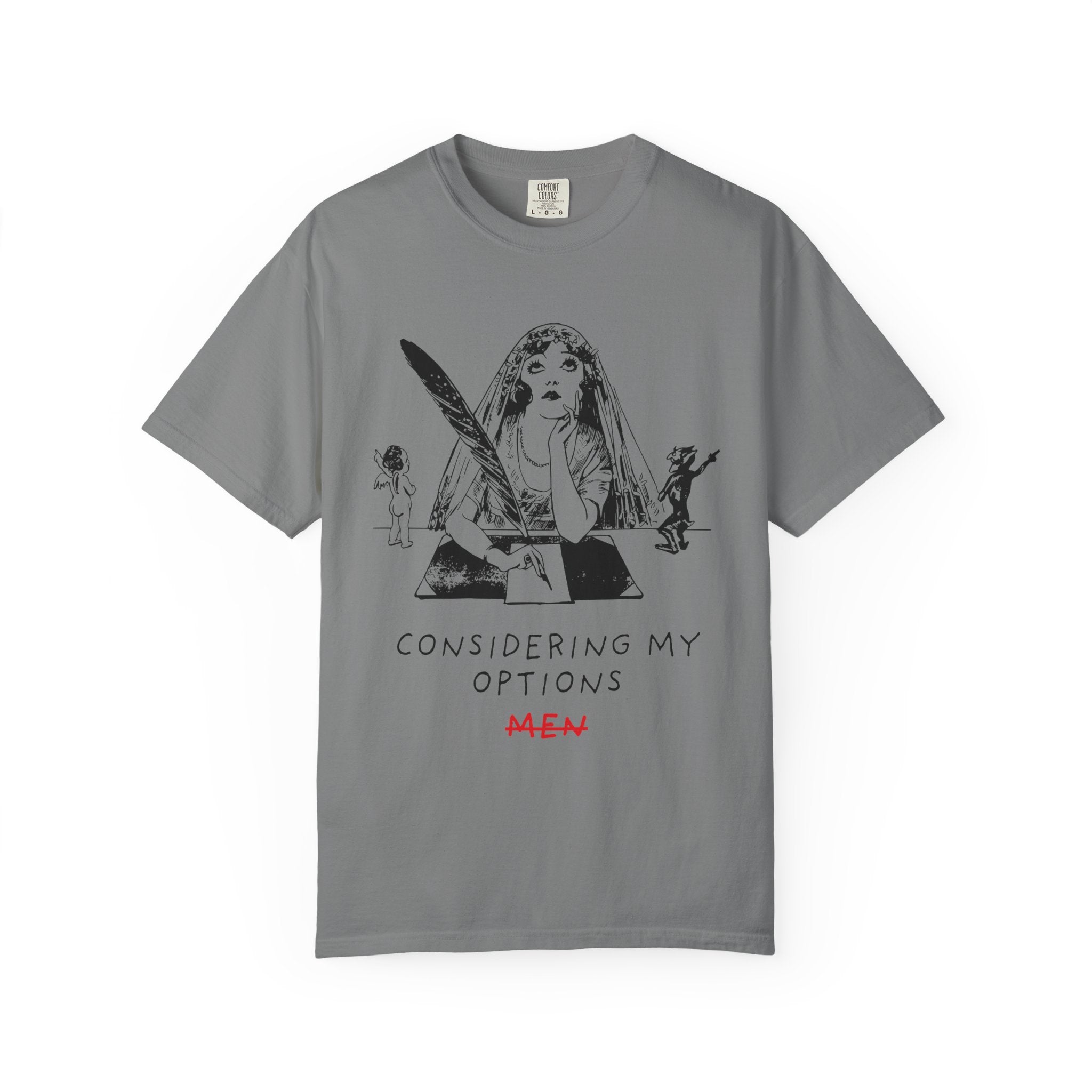 Considering My Options Men T‑Shirt — Feminist Graphic Tee