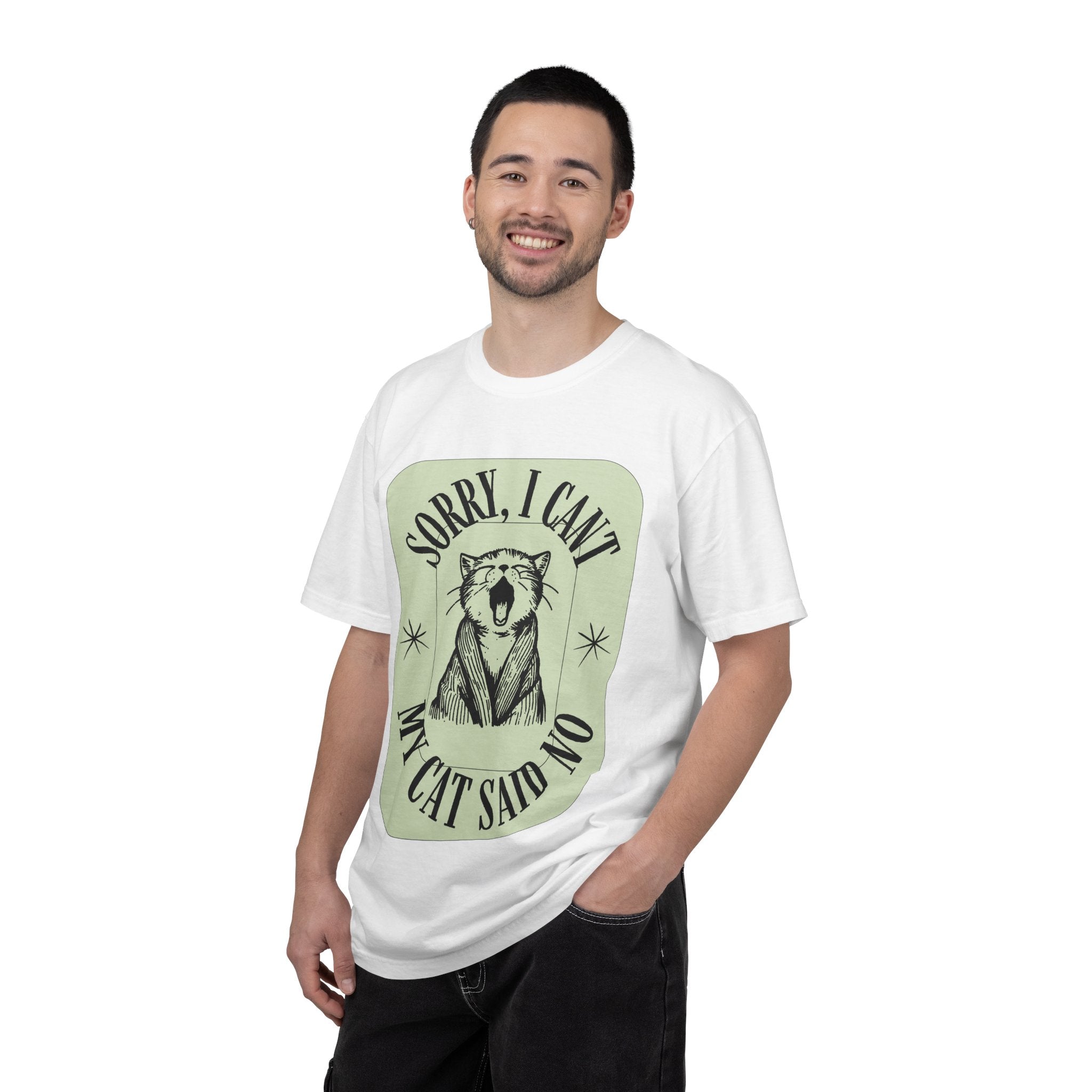Sorry I Can't My Cat Said No T-Shirt — Funny Cat Lover Graphic Tee
