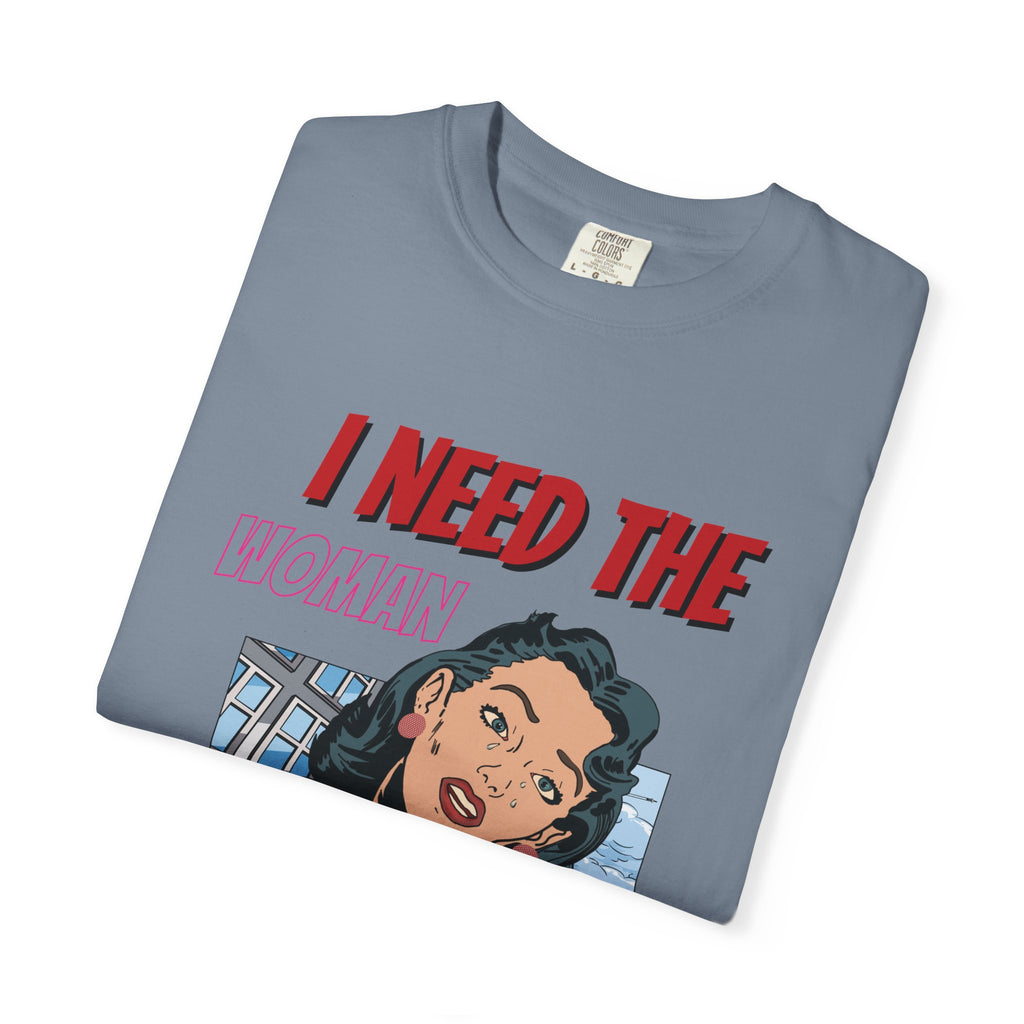 I Need the Woman in Charge