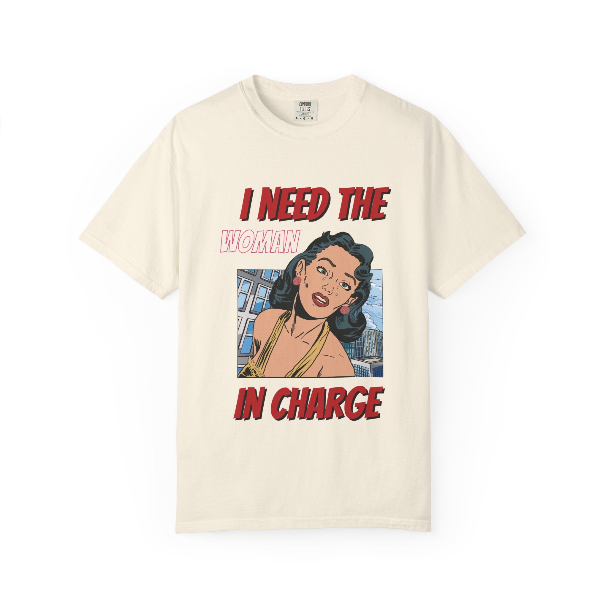 I Need the Woman in Charge