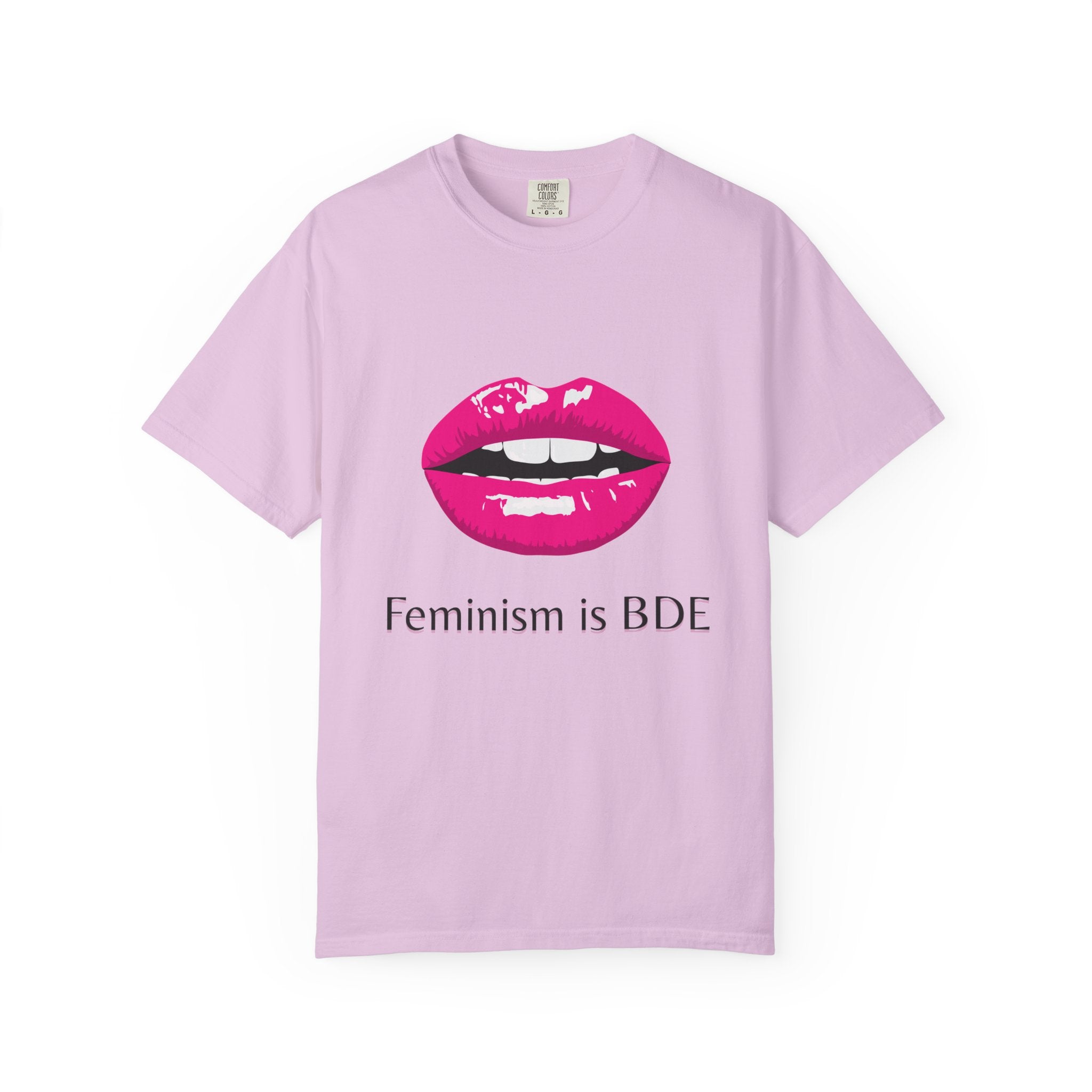 Feminism Is BDE Tee