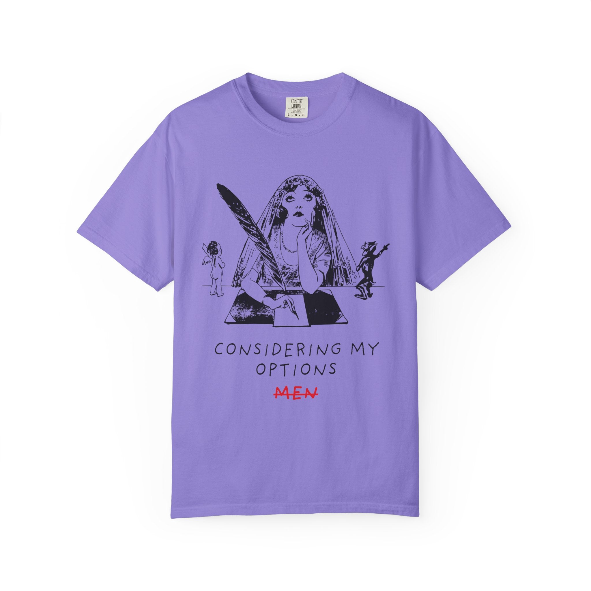 Considering My Options Men T‑Shirt — Feminist Graphic Tee