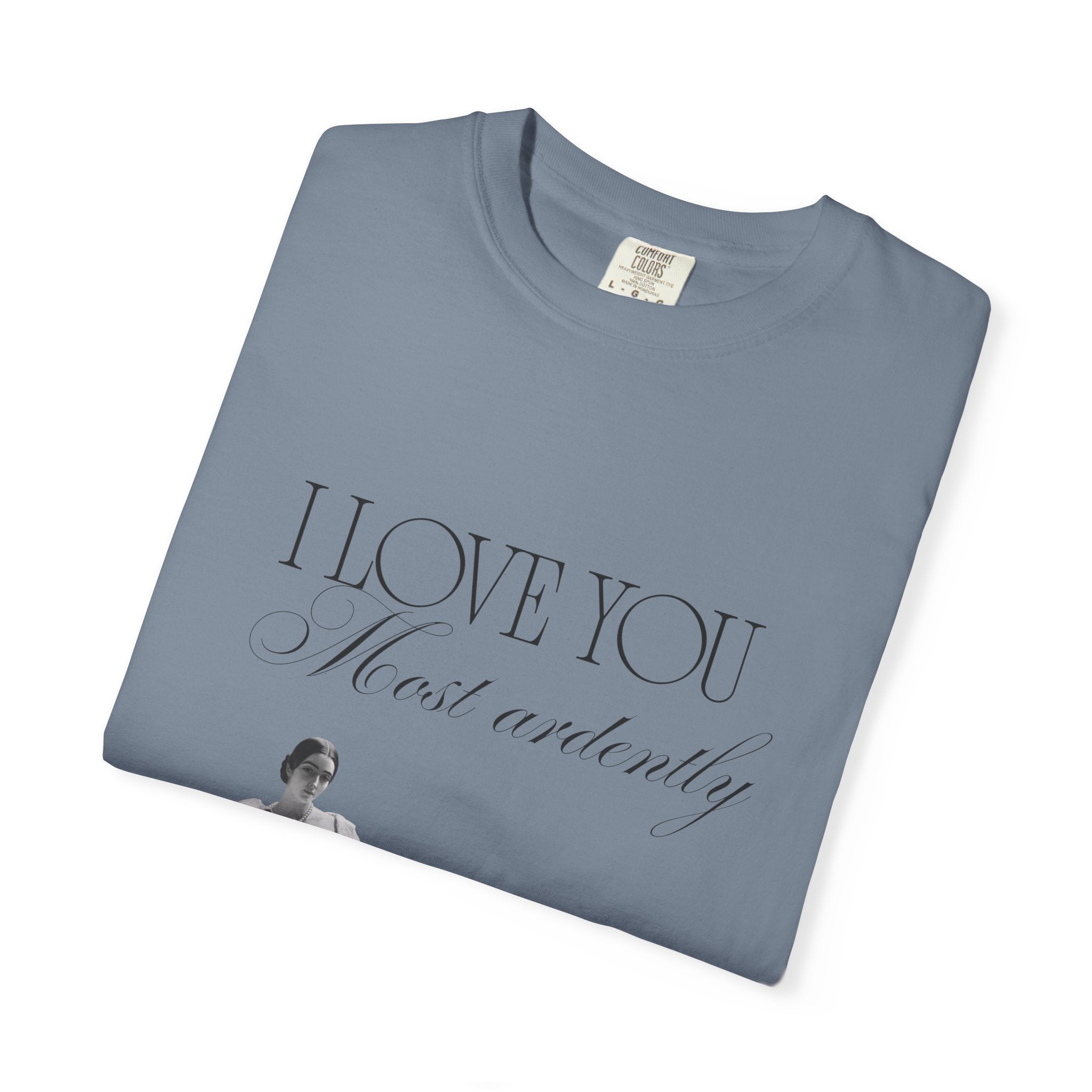 Romantic Vintage 'I Love You Most Ardently' T-Shirt