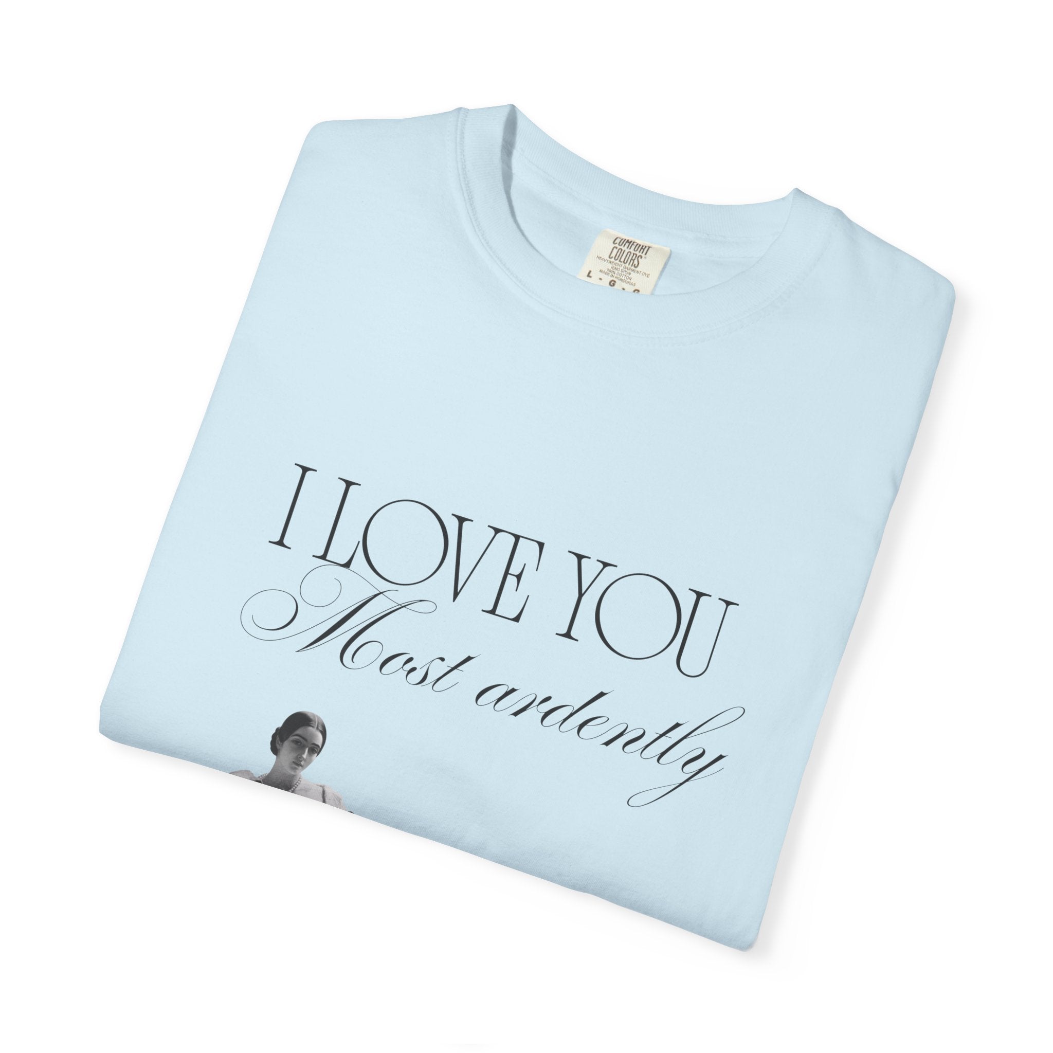 Romantic Vintage 'I Love You Most Ardently' T-Shirt