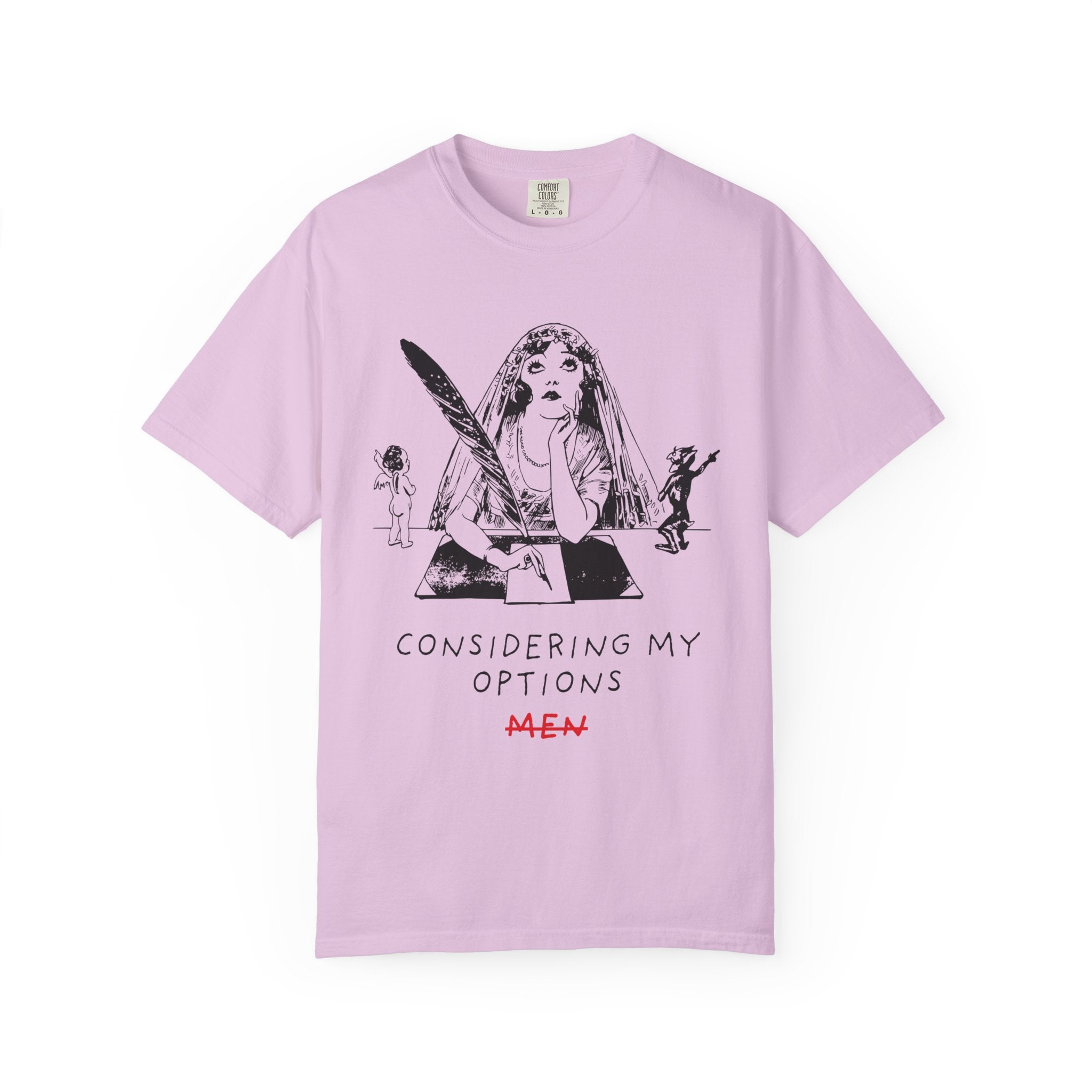 Considering My Options Men T‑Shirt — Feminist Graphic Tee
