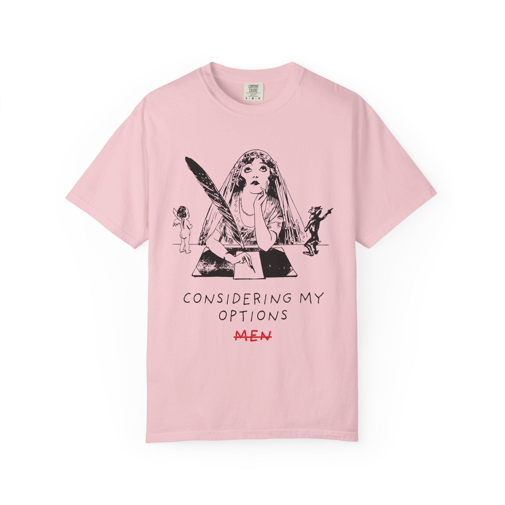 Considering My Options Men T‑Shirt — Feminist Graphic Tee