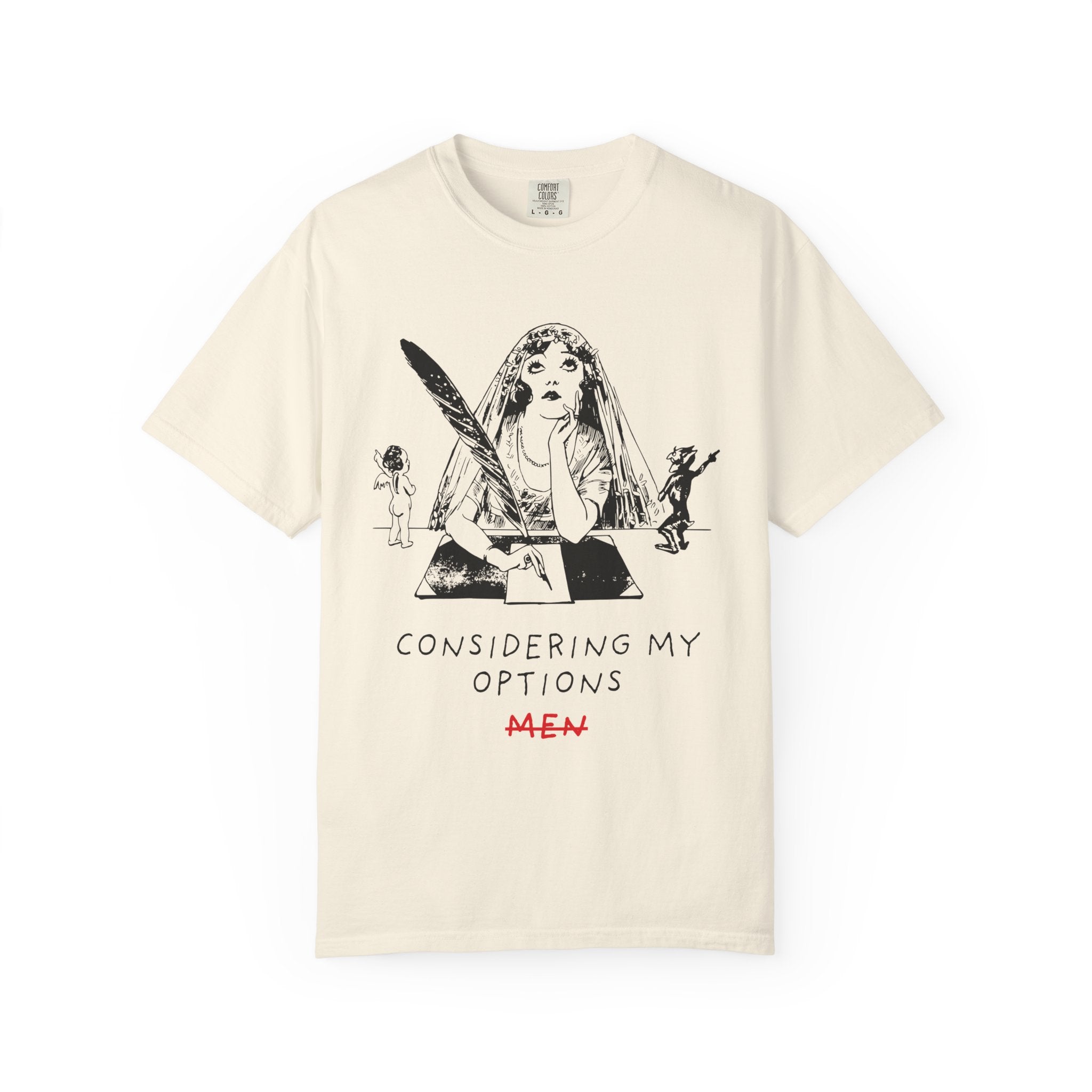 Considering My Options Men T‑Shirt — Feminist Graphic Tee