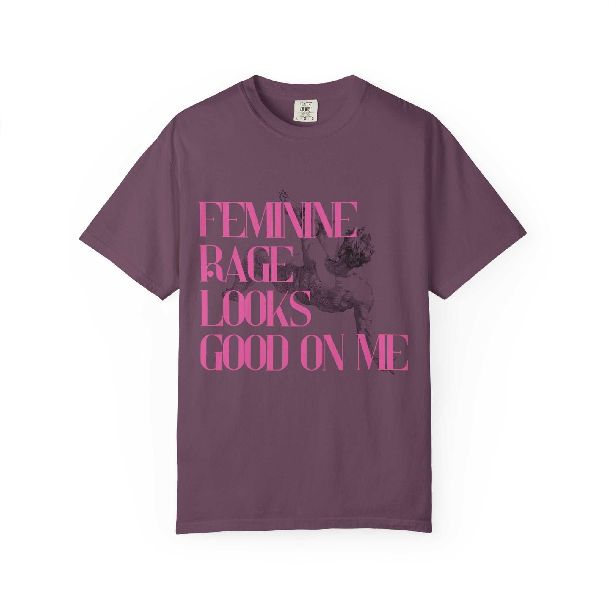 Feminine Rage Looks Good On Me