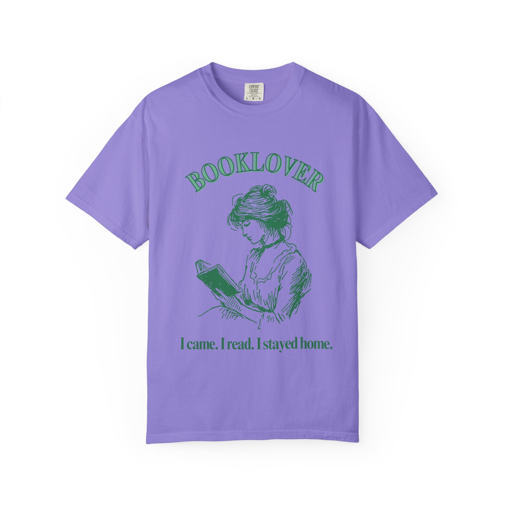 Booklover T-Shirt — “I came. I read. I stayed home.” Vintage Reader Tee