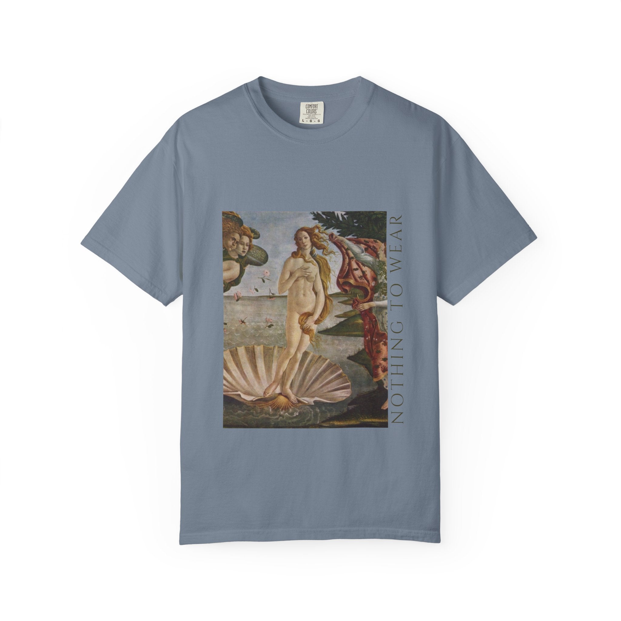 T-Shirt — Vintage 'Birth of Venus' Art Print with "Nothing to Wear" Typography