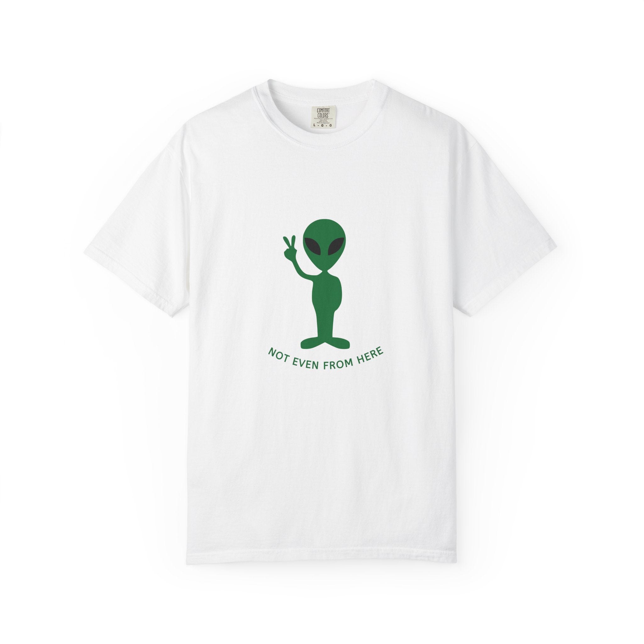 Alien Peace Sign T-Shirt — "Not Even From Here" Graphic Tee