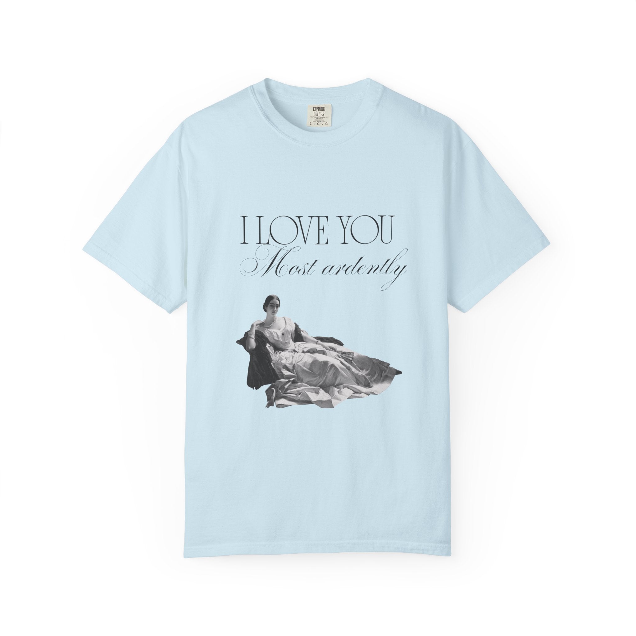Romantic Vintage 'I Love You Most Ardently' T-Shirt
