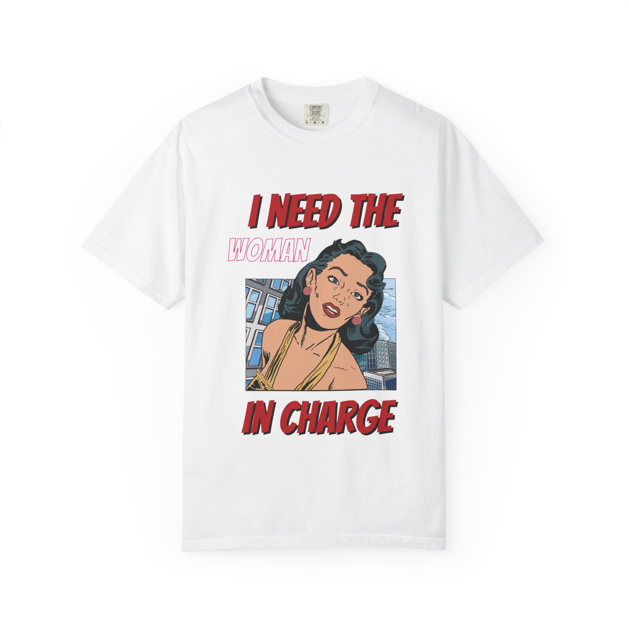 I Need the Woman in Charge