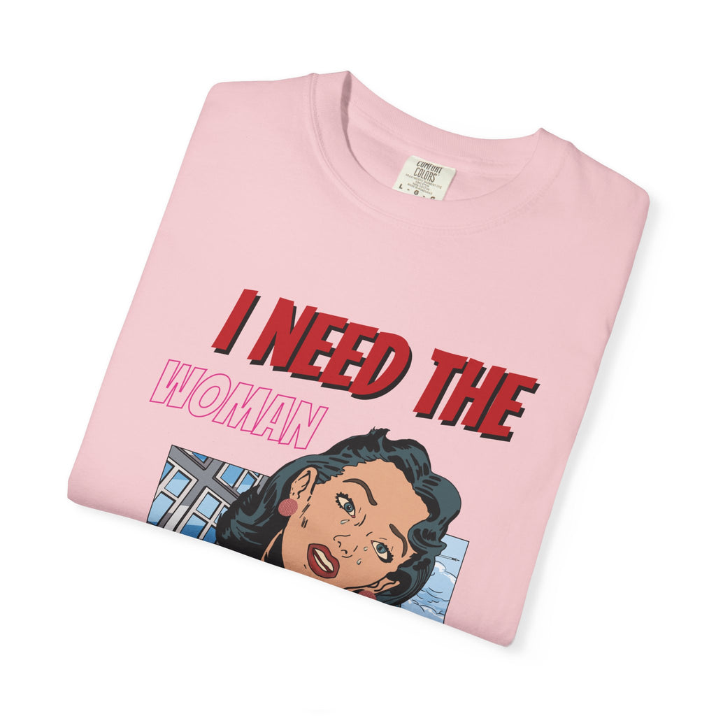 I Need the Woman in Charge