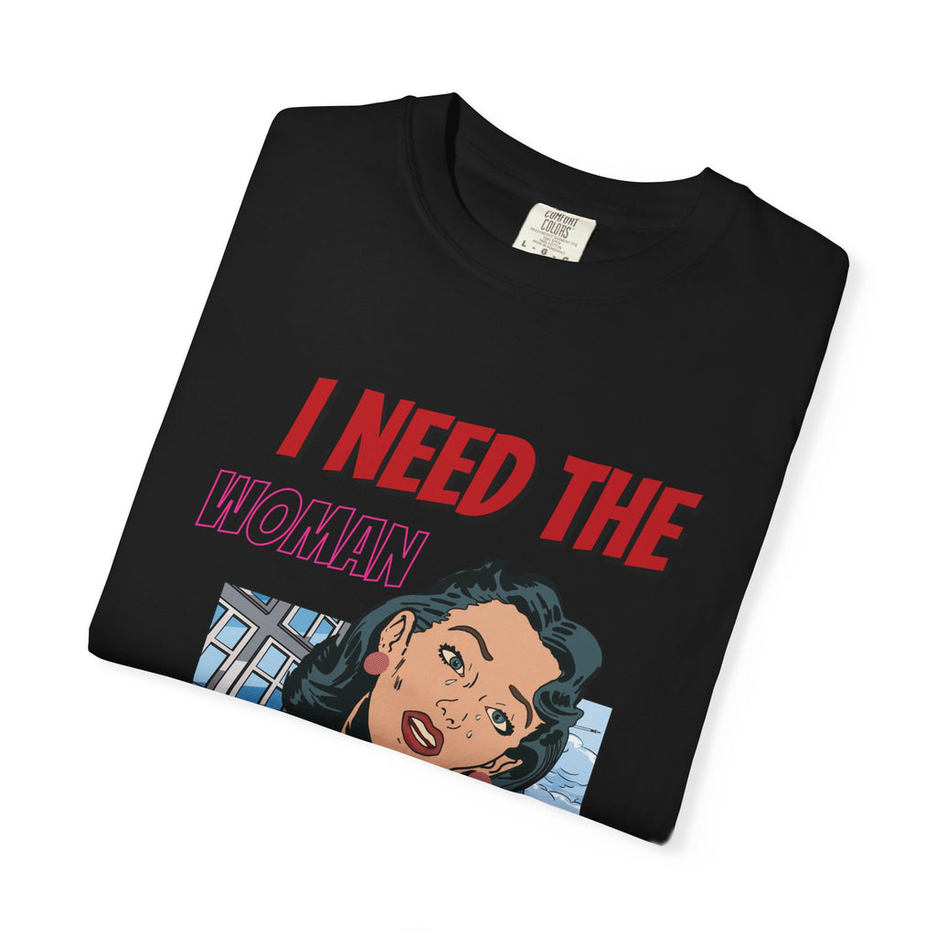 I Need the Woman in Charge
