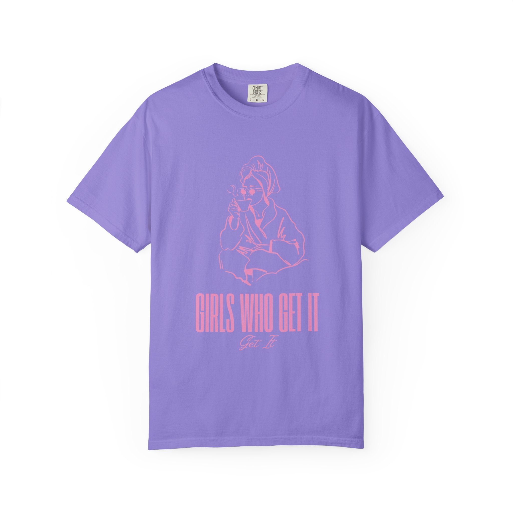 Girls Who Get It T-Shirt